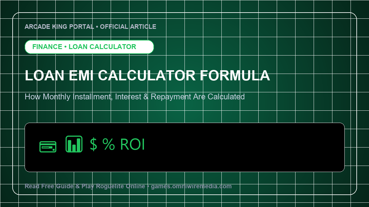 Loan EMI Calculator Formula Explained: How Monthly Installments & Interest Work